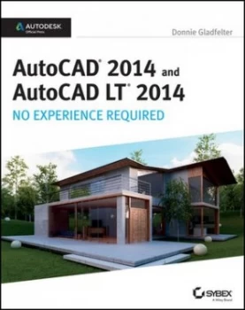 Image of AutoCAD 2014 and AutoCAD LT 2014 by Donnie Gladfelter