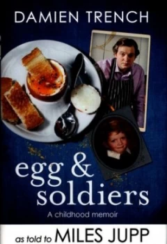 Image of Egg and Soldiers by Miles Jupp Hardback