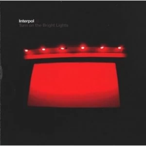 Image of Interpol Turn On The Bright Lights CD