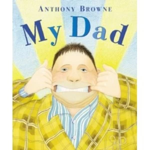 Image of My Dad by Anthony Browne (Paperback, 2010)