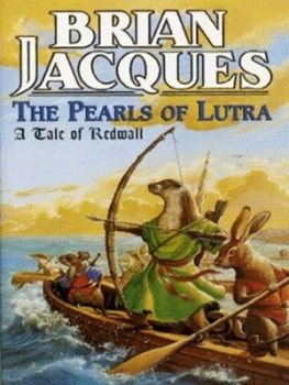 Image of The Pearls of Lutra by Brian Jacques and Allan Curless Paperback