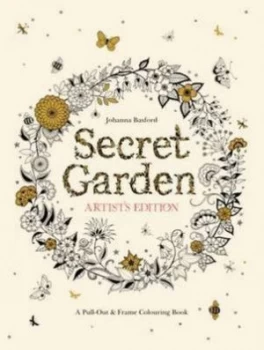 Image of Secret Garden Artists Edition a Pull-Out and Frame Colouring Book by Johanna Basford Paperback