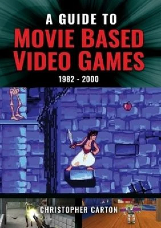 Image of A Guide to Movie Based Video Games, 1982-2000 Hardback