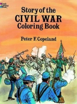 Image of Story of the Civil War Colouring Book by Peter F. Copeland Book