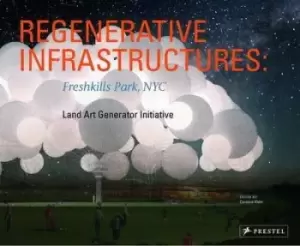 Image of Regenerative infrastructures by Caroline Jger-Klein