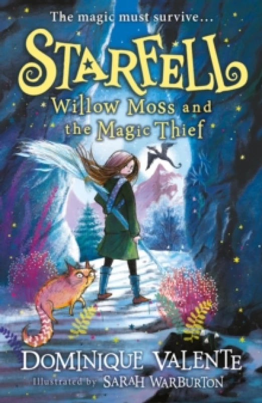 Image of Dominique Valente Starfell: Willow Moss and the Magic Thief Book Multi unisex