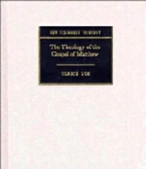 Image of The Theology of the Gospel of Matthew by Ulrich Luz Paperback