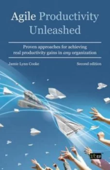 Image of Agile Productivity Unleashed by Jamie Lynn Cooke Paperback