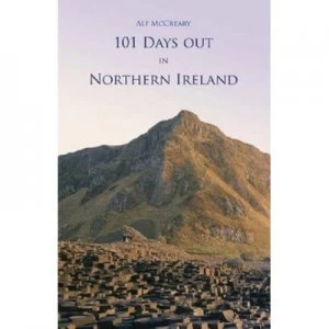 Image of 101 Days Out in Northern Ireland Paperback