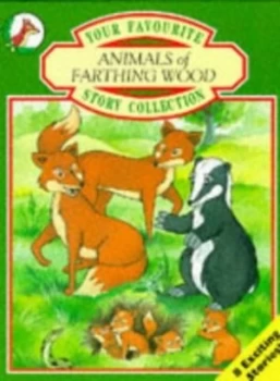 Image of Your Favourite Animals of Farthing Wood Story Collection by Colin Dann Book
