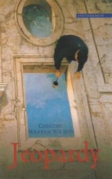 Image of Jeopardy by Gregory Warren Wilson Book