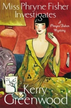 Image of Miss Phryne Fisher Investigates by Kerry Greenwood Paperback