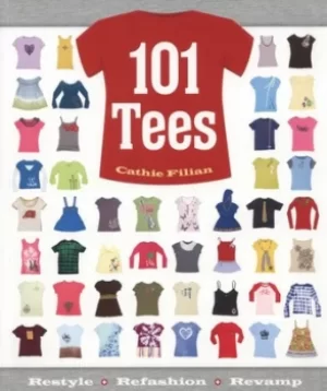 Image of 101 tees by Cathie Filian