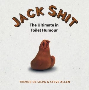 Image of Jack Shit by Trevor De Silva Hardback