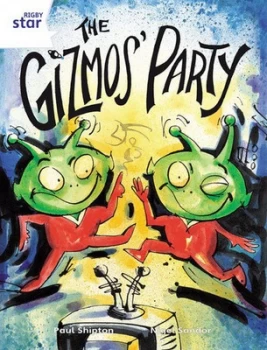 Image of Rigby Star Guided 2 White Level the Gizmos Party Pupil Book single by Paul Shipton Paperback