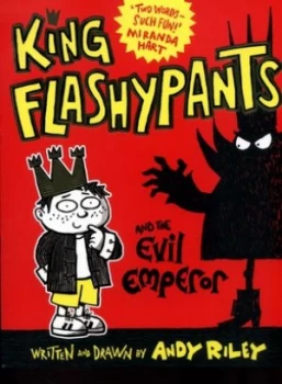 Image of King Flashypants and the Evil Emperor by Andy Riley Book