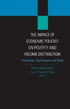 Image of The Impact of Economic Policies on Poverty and Income Distribution by Francois Bourguignon Hardback