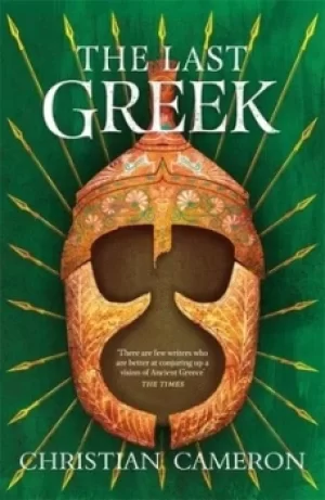 Image of The last Greek by Christian Cameron