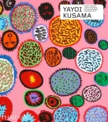 Image of Yayoi Kusama : Revised & expanded edition
