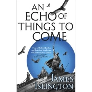 Image of An Echo of Things to Come : Book Two of the Licanius trilogy