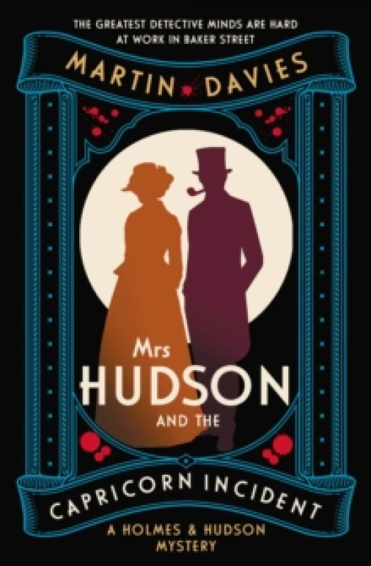 Image of Mrs Hudson and the Capricorn Incident : The latest in the bestselling series inspired by the great detectives housekeeper in Baker Street Paperback /