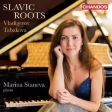 Image of Vladigerov/Tabakova: Slavic Roots