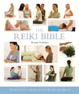 Image of reiki bible the definitive guide to healing with energy