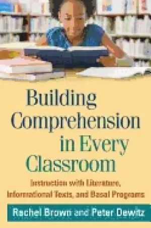 Image of building comprehension in every classroom instruction with literature info