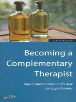 Image of Becoming a Complementary Therapist by Linda Wilson Paperback