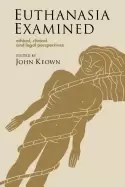 Image of euthanasia examined ethical clinical and legal perspectives