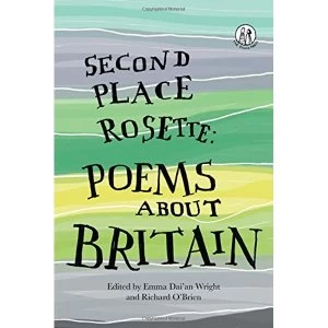 Image of Second Place Rosette Poems about Britain Paperback / softback 2018