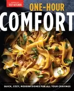 Image of one hour comfort quick cozy modern dishes for all your cravings