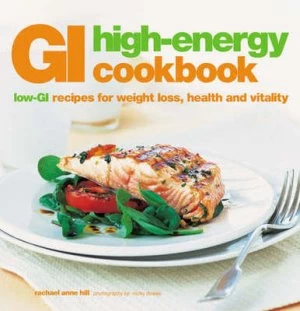 Image of Gi High-Energy Cookbook by Rachael Anne Hill and Nicki Dowey Book