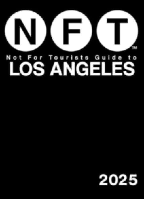 Image of Not For Tourists Guide to Los Angeles 2025 Paperback / softback