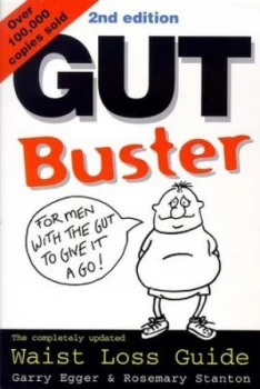 Image of The Gutbuster Waist Loss Guide by Garry Egger and Rosemary Stanton and Sue Plater Book