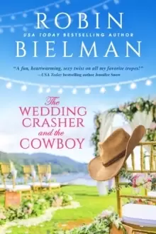 Image of The Wedding Crasher and the Cowboy