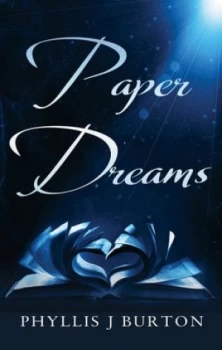 Image of Paper Dreams by Phyllis J. Burton Book