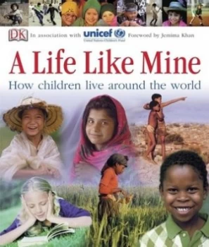 Image of A Life like Mine by Unicef Paperback