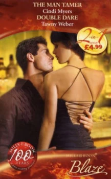 Image of The Man Tamer by Cindi Myers and Tawny Weber Paperback