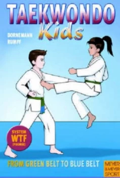 Image of Taekwondo Kids by Volker Dornemann and Wolfgang Rumpf Paperback