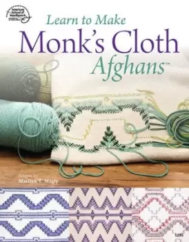 Image of Learn to Make Monks Cloth Afghans by Annie's