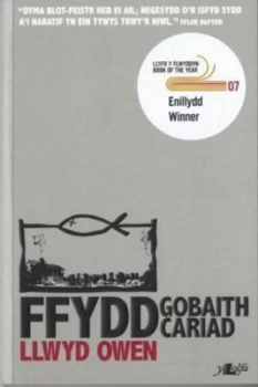 Image of Ffydd Gobaith Cariad by Llwyd Owen Paperback