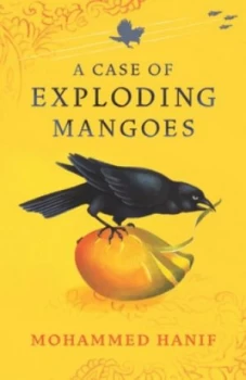 Image of A Case of Exploding Mangoes by Mohammed Hanif Book