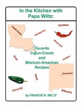 Image of In the Kitchen with Papa Wiltz by Francis N Wiltz Paperback