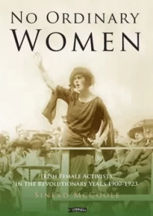 Image of No ordinary women by Sinad McCoole