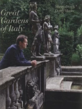 Image of Great Gardens of Italy by Monty Don and Derry Moore Hardback