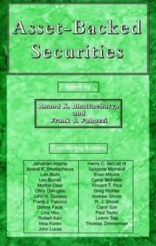 Image of Asset-Backed Securities by Anand K. Bhattacharya Hardback
