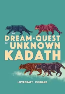 Image of The Dream-Quest of Unknown Kadath