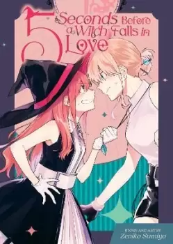 Image of 5 Seconds Before a Witch Falls in Love by Zeniko Sumiya