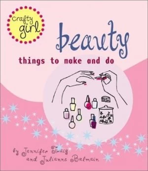 Image of Beauty by Jennifer Traig and Julianne Balmain Paperback